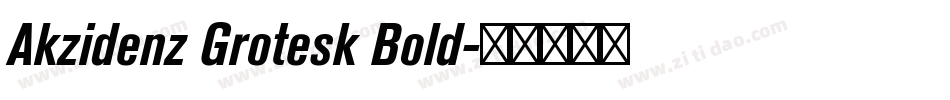 Akzidenz Grotesk Bold字体转换